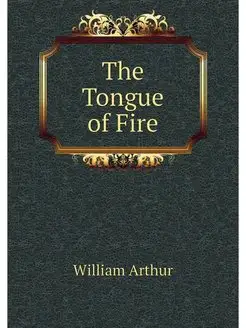 The Tongue of Fire