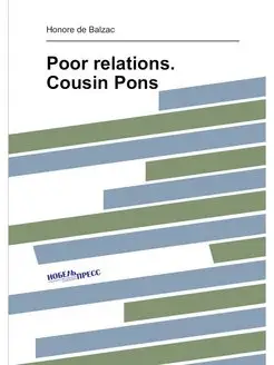 Poor relations. Cousin Pons