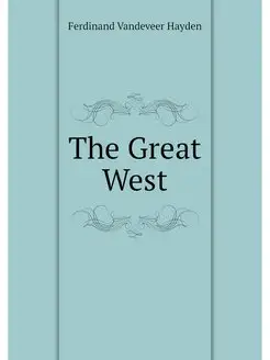 The Great West