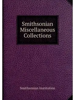 Smithsonian Miscellaneous Collections