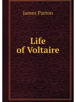 Life of Voltaire