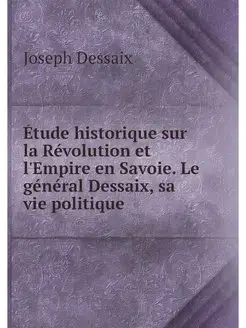 Etude historique sur la Revolution et