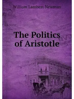 The Politics of Aristotle