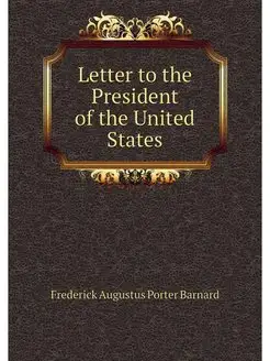 Letter to the President of the United States