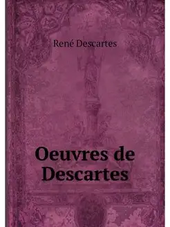 Oeuvres de Descartes