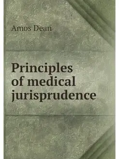 Principles of medical jurisprudence