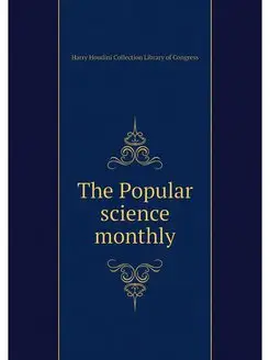 The Popular science monthly