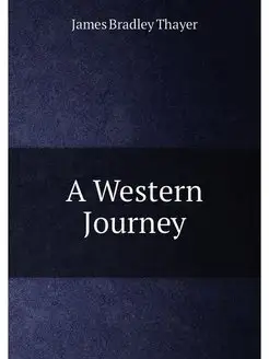 A Western Journey