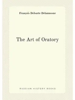 The Art of Oratory