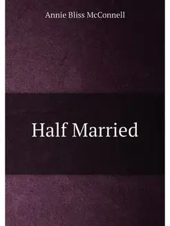 Half Married