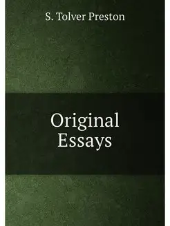 Original Essays