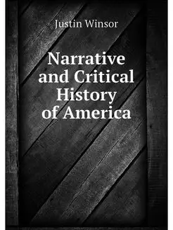 Narrative and Critical History of Ame