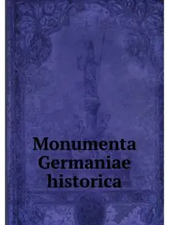 Monumenta Germaniae historica