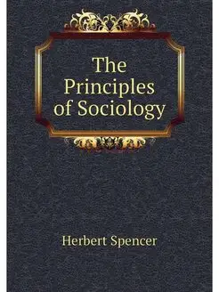 The Principles of Sociology