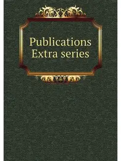 Publications Extra series