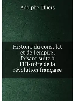 Histoire du consulat et de l'empire