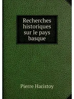 Recherches historiques sur le pays ba