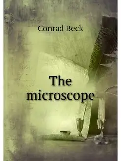 The microscope