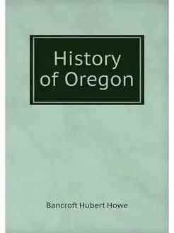 History of Oregon