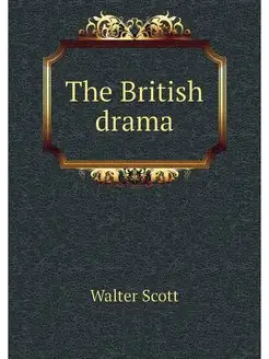 The British drama