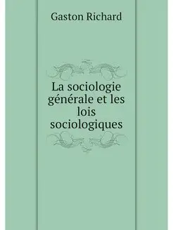 La sociologie generale et les lois so