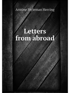 Letters from abroad