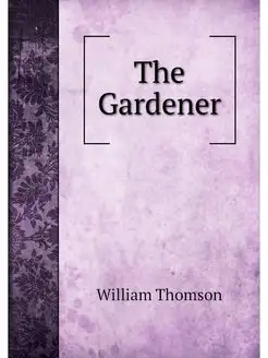 The Gardener