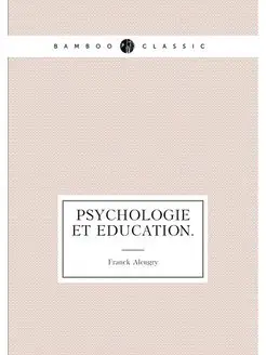 Psychologie et education