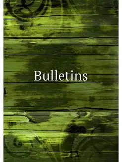 Bulletins