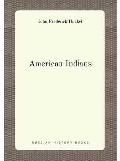 American Indians