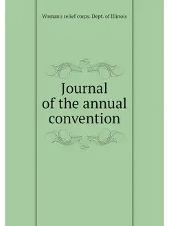 Journal of the annual convention