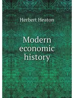 Modern economic history