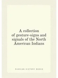 A collection of gesture-signs and signals of the Nor