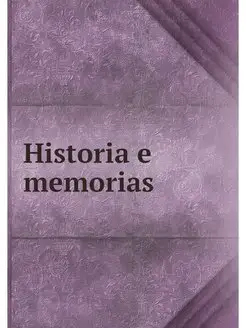 Historia e memorias