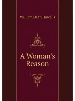 A Woman's Reason