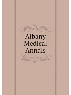 Albany Medical Annals