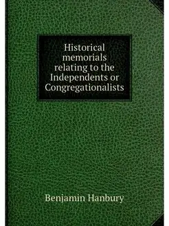 Historical memorials relating to the