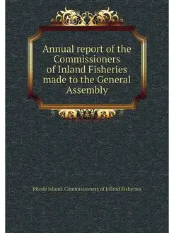 Annual report of the Commissioners of