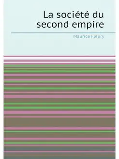 La société du second empire