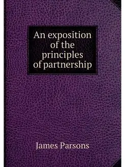 An exposition of the principles of pa