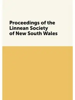 Proceedings of the Linnean Society of New South Wales