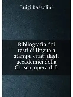 Bibliografia dei testi di lingua a stampa citati dag