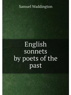 English sonnets by poets of the past