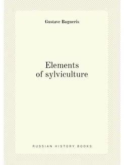 Elements of sylviculture