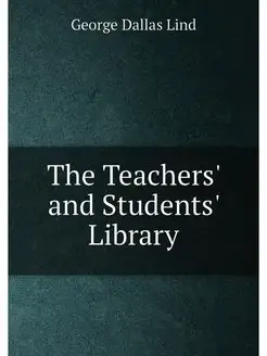 The Teachers' and Students' Library