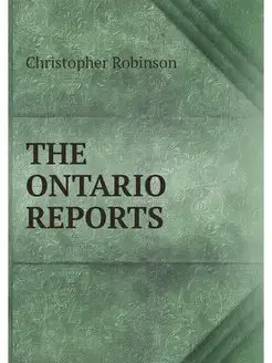 THE ONTARIO REPORTS