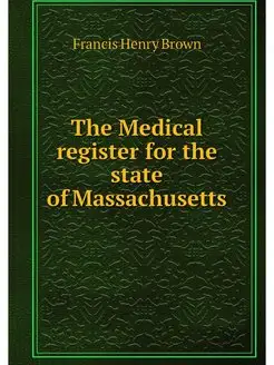 The Medical register for the state of