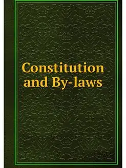 Constitution and By-laws