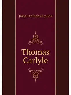 Thomas Carlyle