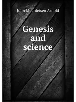 Genesis and science